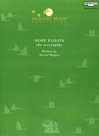 Hope Floats: The Screenplay