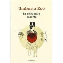 La Estructura Ausente (Spanish Edition)