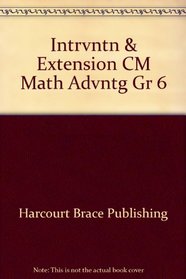 Intervention and Extension Copying Masters Math Advantage Grade 6