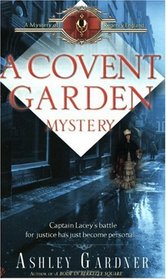 A Covent Garden Mystery (Captain Lacey, Bk 6)