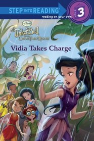 Vidia Takes Charge (Disney Fairies) (Step into Reading)