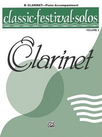 Classic Festival Solos (B-Flat Clarinet), Vol 2: Piano Acc.