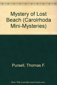 The Mystery of Lost Beach (Carolrhoda Mini-Mysteries)