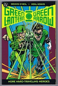 Green Lantern/Green Arrow: More Hard-Traveling Heroes