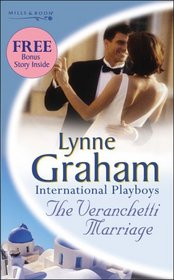 The Veranchetti Marriage (Lynne Graham Collection)