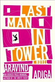 Last Man in Tower (Audio CD) (Unabridged)