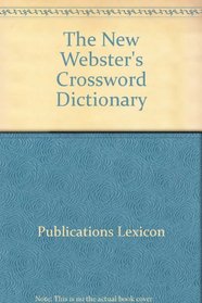 The New Webster's Crossword Dictionary