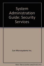System Administration Guide: Security Services