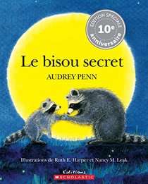 Le Bisou Secret (French Edition)