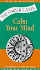 Calm Your Mind (Daily Relaxer Audio Series)