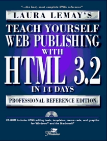 Teach Yourself Web Publishing With Html 3.2 in 14 Days