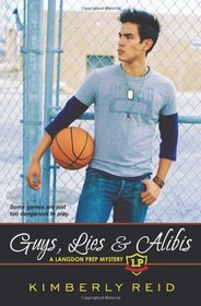 Guys, Lies & Alibis (Langdon Prep)