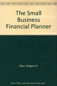 The Small Business Financial Planner