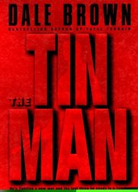 The Tin Man (Patrick McLanahan, Bk 7)