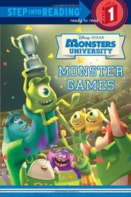 Monster Games (Disney/Pixar Monsters University) (Step into Reading)