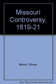 Missouri Controversy, 1819-21
