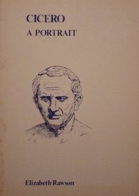 Cicero: A Portrait