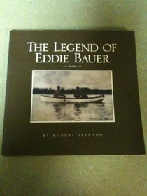 Legend of Eddie Bauer