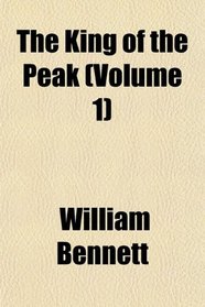 The King of the Peak (Volume 1)