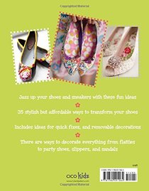 Pimp Your Pumps: 35 easy ways to transform your shoes, for children aged 7+