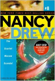Scarlet Macaw Scandal (Nancy Drew)