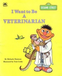I Want to be a Veterinarian (Sesame Street)