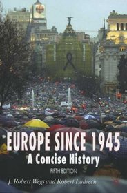 Europe since 1945: A Concise History