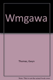 Wmgawa (Welsh Edition)