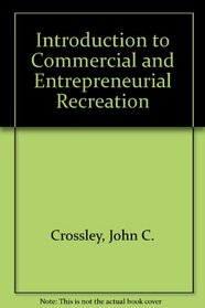 Introduction to Commercial and Entrepreneurial Recreation