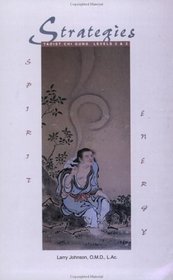 Strategies Taoist Chi Kung Levels 2  3