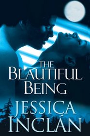The Beautiful Being (Being, Bk 3)
