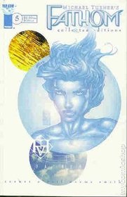 Fathom Collected Editions