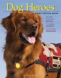 Dog Heroes Poster Book (Story Poster Book)