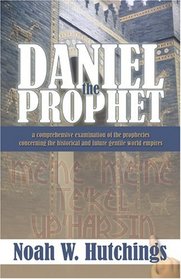 Daniel The Prophet