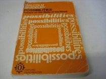 Possibilities: Essays on the State of the Novel