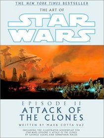 The Art of Star Wars, Episode II - Attack of the Clones