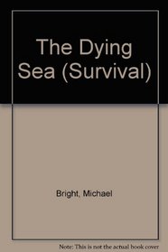 The Dying Sea (Survival)