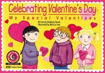 Celebrating Valentines Day: My Special Valentines (Turtleback School & Library Binding Edition)