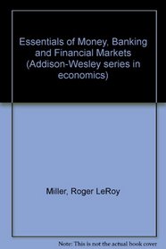 Essentials of Money, Banking, and Financial Markets