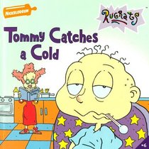 Tommy Catches A Cold (Rugrats)