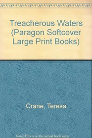 Treacherous Waters (Paragon Softcover Large Print Books)
