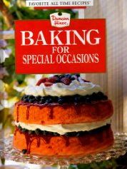 Duncan Hines Baking for Special Occasions (Favorite All Time Recipes)