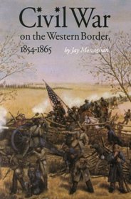 Civil War on the Western Border, 1854 - 1865