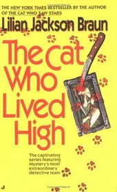 The Cat Who Lived High (Cat Who...Bk 11) (Large Print)