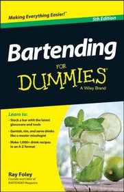 Bartending For Dummies