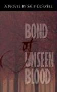 Bond of Unseen Blood