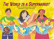 The World in a Supermarket (Learn to Read, Read to Learn)