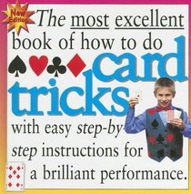Card Tricks (Most Excellent Book of)