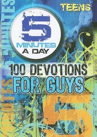 100 Devos For Guys 5 Minutes A