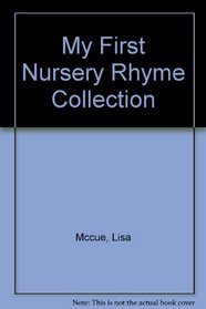 My First Nursery Rhyme Collection